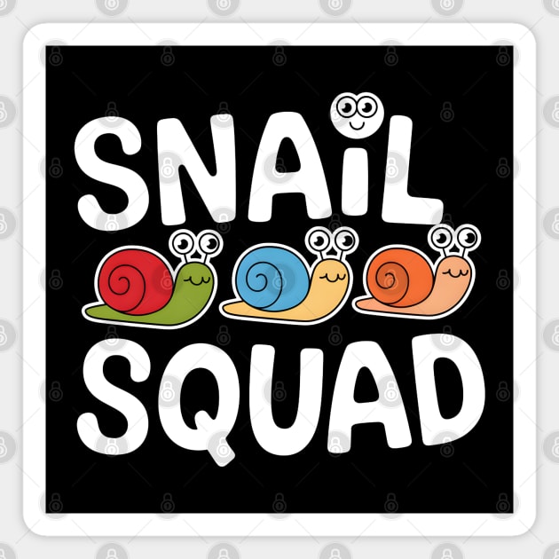 Snail Squad! Magnet by MakerMind8.2